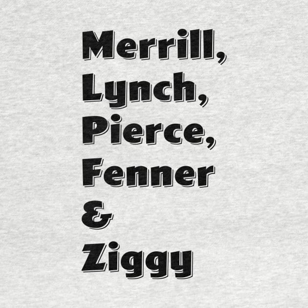 Merrill, Lynch, Pierce, Fenner & Ziggy by Vandalay Industries